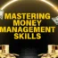 Mastering Betting Money Management: Essential Skills for Success